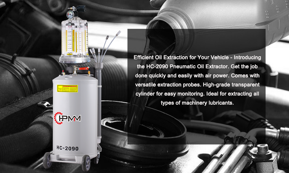 Introducing the HC-2090 Pneumatic Oil Extractor